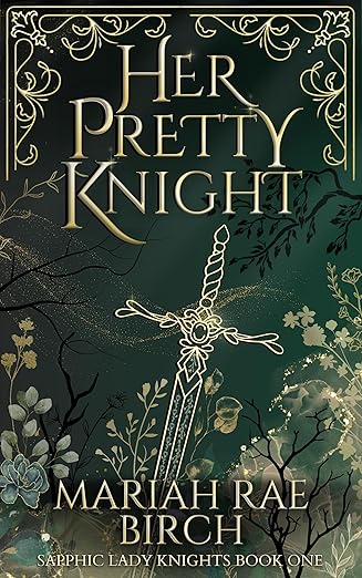 Portada de Her Pretty Knight (Sapphic Lady Knights Book 1)